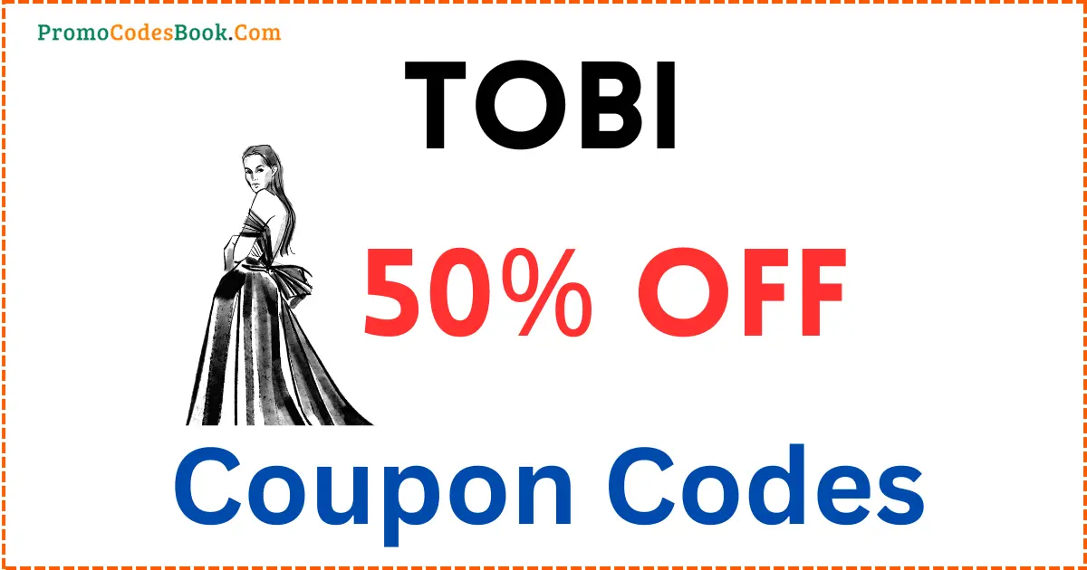 TOBI coupon codes
